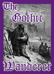 The Gothic Wanderer: From Transgression to Redemption