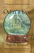 Odin's Eye: A Marquette Time Travel Novel
