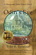 Odin's Eye: A Marquette Time Travel Novel