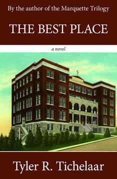 The Best Place by Tyler R. Tichelaar