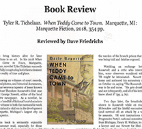 Theodore Roosevelt Association Journal Review of When Teddy Came to Town